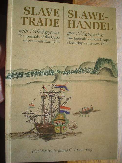 SIGNED / GETEKEN: Slawehandel / Slave Trade met Madagascar -Westra & Armstrong