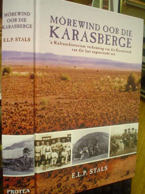Morewind oor die Karasberge: 'n Kultuurhistoriese verkenning van die Karasstreek van die laat 19e ee