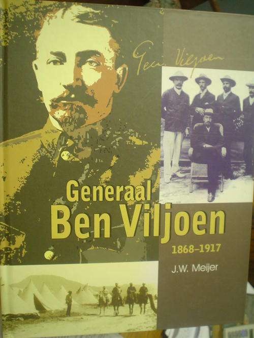 Generaal Ben Viljoen 1868-1917 - Meijer