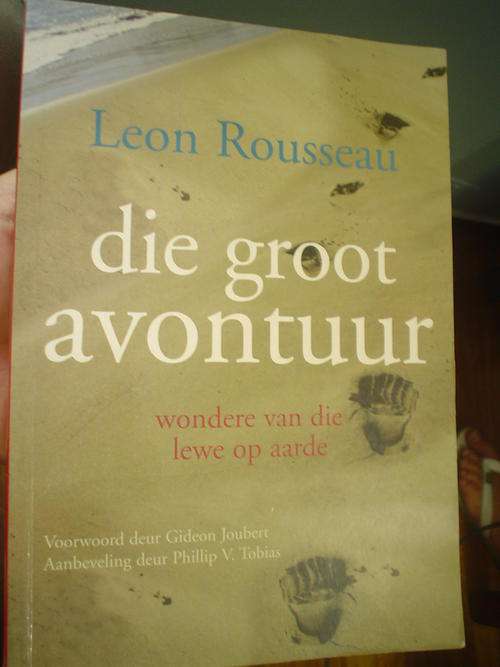 GETEKEN: Die Groot Avontuur : Wondere van die lewe op Aarde - Leon Rousseau