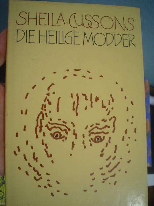Die Heilige Modder - Sheila Cussons