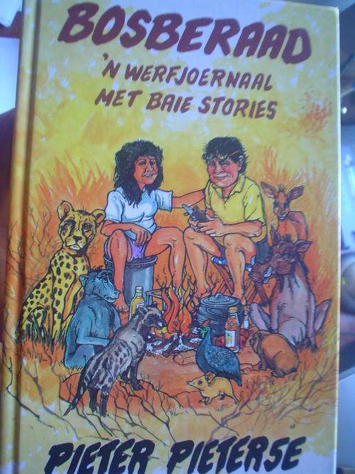 Bosberaad - 'n Werfjoernaal met baie stories - Pieterse