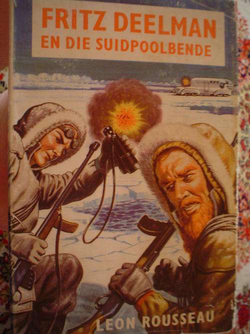 Fritz Deelman en die Suidpoolbende - Rousseau
