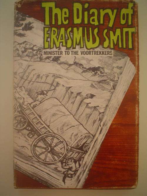 The Diary of Erasmus Smit, minister to the Voortrekkers - Schoon