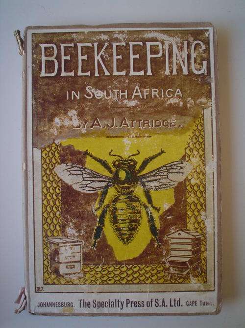 Beekeeping in South Africa - Attridge