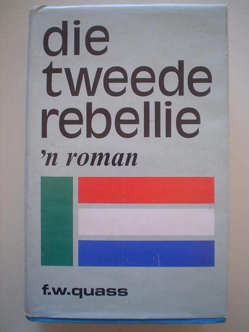 Die Tweede Rebellie - Quass