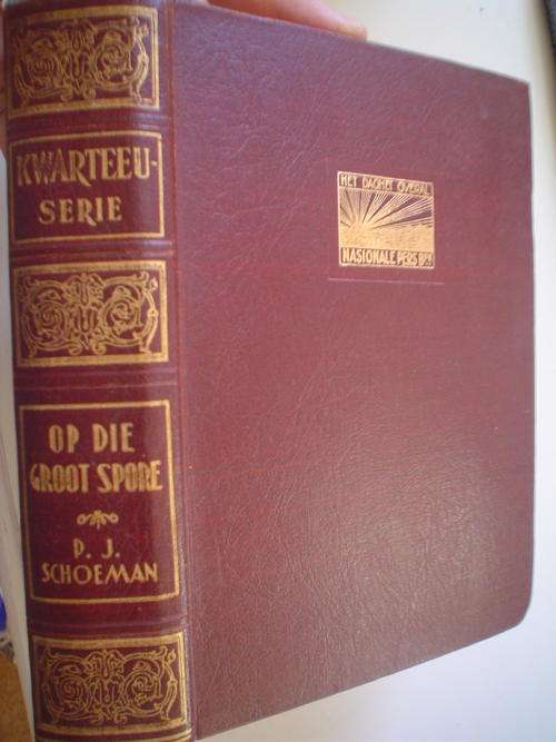 Op die groot spore - PJ Schoeman