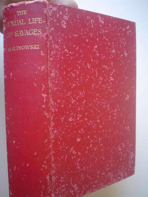 The sexual life of savages - Malinowski