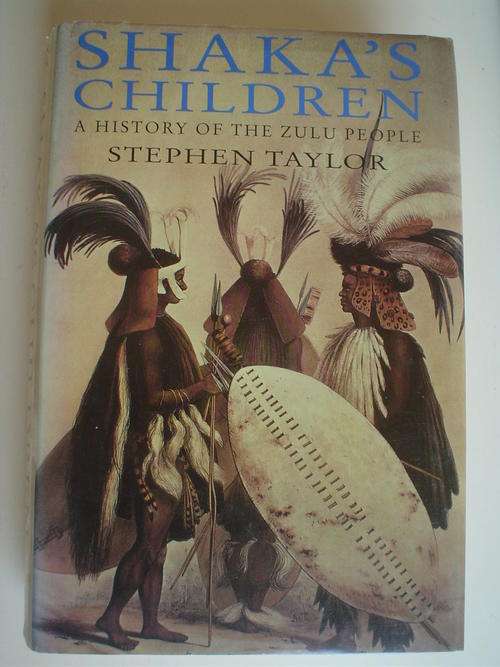 SHAKA'S CHILDREN - STEPHEN TAYLOR