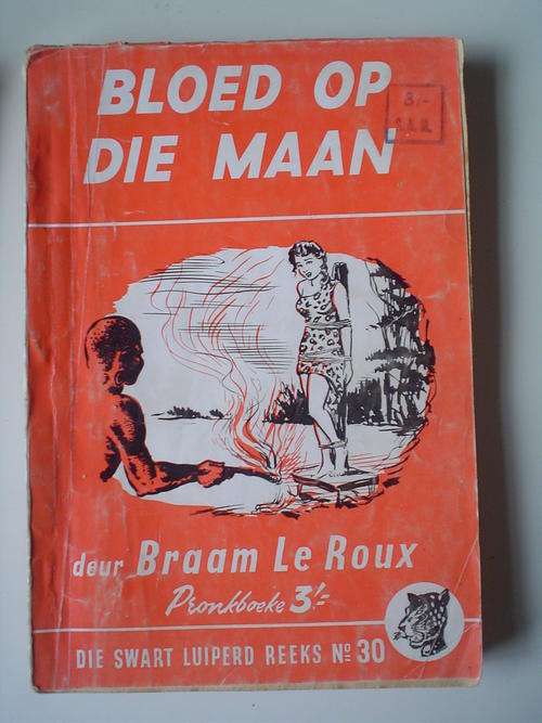 Swart Luiperd 30 = Bloed op die maan - Le Roux