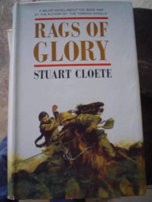 SIGNED:  Rags of Glory - Cloete