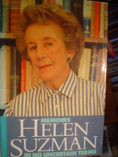 Helen Suzman In no uncertain Terms