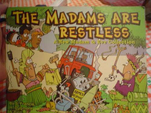The Madams are Restless - A New Madam and Eve Collection