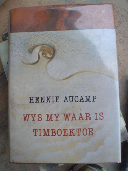 Wys my waar is Timboektoe - Aucamp