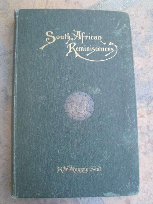 South African Reminiscences - Murray