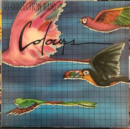 RESURRECTION BAND ~ COLOURS (1981) LP - UK Press NM - LIGHT RECORDS