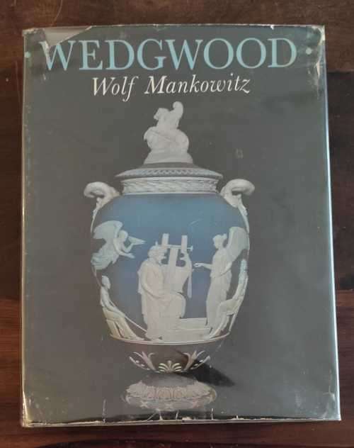 WEDGEWOOD by WOLF MANKOWITZ 1966 Edition