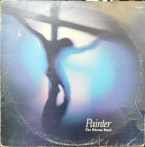 PAINTER ~ THE RHEMA BAND (LP) SA PRESS 1985