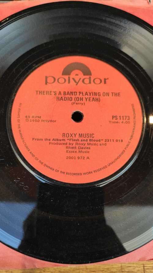 ROXY MUSIC - THERE`S A BAND PLAYING ON THE RADIO (OH YEAH) (7 SINGLE 45 RPM) SA PRESS POLY PS 1173