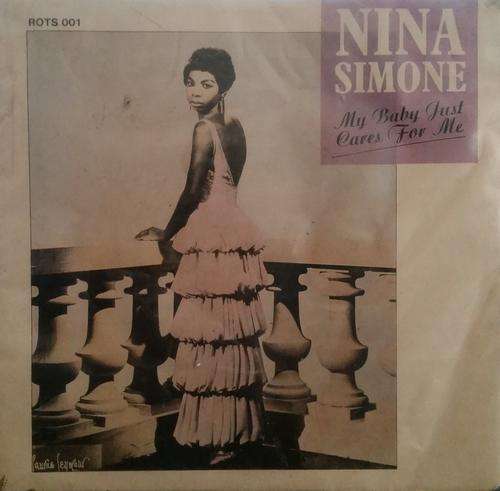 NINA SIMONE ~ My Baby Just Cares For Me (45 Single) SA Press 1988
