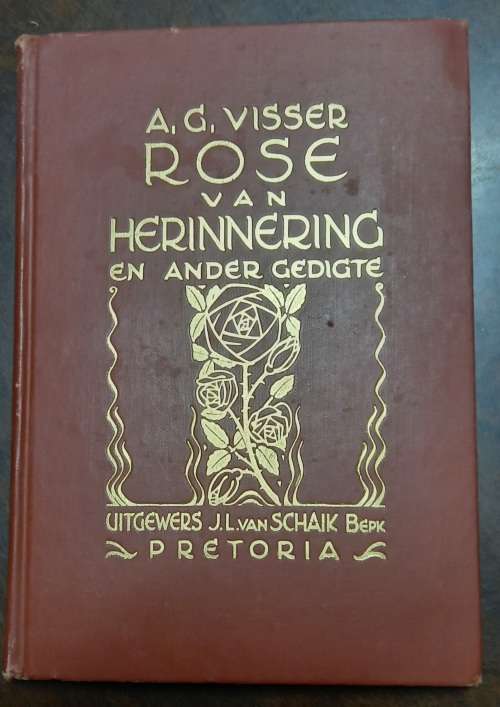 Rose van Herinnering en Ander Gedigte