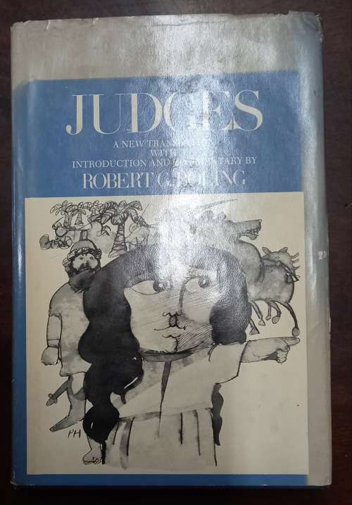 Judges: Introduction, Translation and Commentary by Robert G. Boling