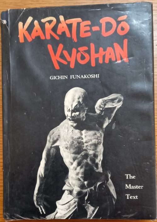 Karate-Do Kyohan: The Master Text