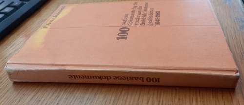 100 Basiese Dokumente By Die Studie Van Die Suid-Afrikaanse Geskiedenis 1648-1961