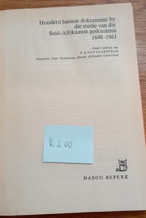 100 Basiese Dokumente By Die Studie Van Die Suid-Afrikaanse Geskiedenis 1648-1961