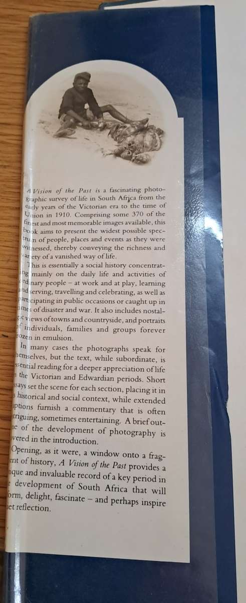 A Vision of the Past: South Africa in Photographs 1843-1910