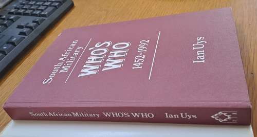 South African Military Whos Who 1945-1992