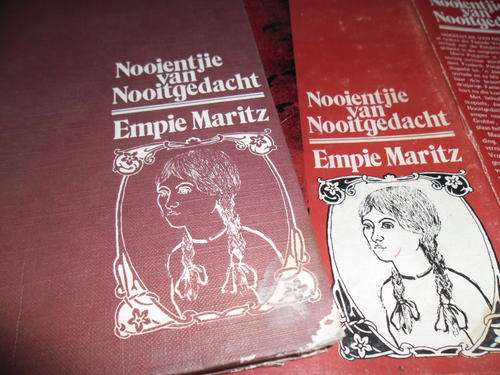 EMPIE MARITZ   -  NOOIENTJIE VAN NOOITGEDACHT  -  (POTGIETERS) EERSTE ED HARDEBAND 1973