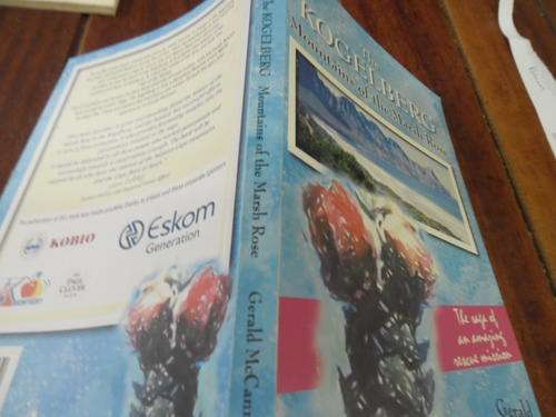 GERALD MCCANN - THE KOGELBERG - MOUNTAINS OF THE MARSH ROSE (PROTEA)  - 2004 AUTOGRAPHED ED SOFTBACK