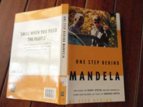 ONE STEP BEHIND MANDELA  -  STORY OF RORY STEYN AS TOLD TO DEBORA PATTA -  2000 ED ILLUS SOFTBACK
