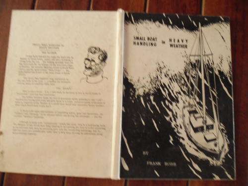 FRANK ROB - SMALL BOAT HANDLING IN HEAVY WEATHER - ILLUS BY C HUNTER  & AUTOGRAPHED HARDBACK
