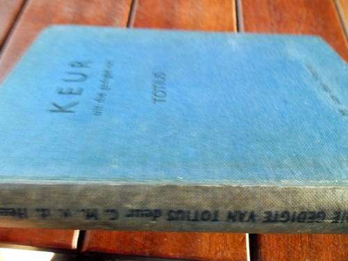 CM VAN DEN HEEVER - KEUR UIT DIE GEDIGTE VAN TOTIUS -   NASIONALE BOEKHANDEL HARDEBAND