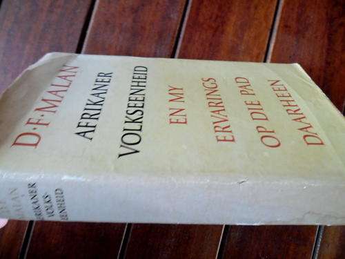 DF MALAN - AFRIKANER VOLKSEENHEID & ERVARINGS DAARHEEN - 1959 1STE NAS BOEKHA ED.