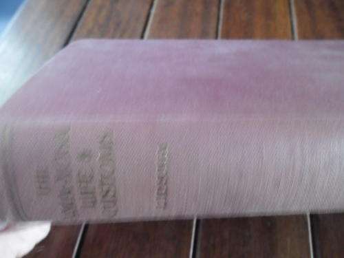 JOHN HENDERSON SOGA -  THE AMA-XOSA LIFE AND CUSTOMS -  LOVELDALE  HARDBACK  TRIBAL ILLUS. PLATES