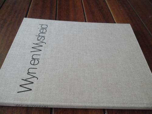 WYN EN WYSHEID - MARTHINUS VERSFELD, M SCOLTZ, L VILLIERS - 1978 GEILLUS ED TAFELBERG HARDEBAND.