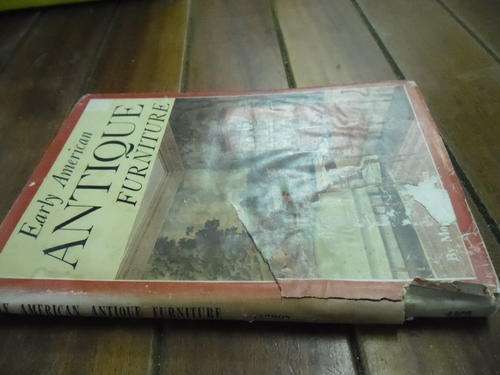 MORTON YARMON - EARLY AMERICAN ANTIQUE FURNITURE - ARCO HANDY-BOOKS 1954 ILLUS