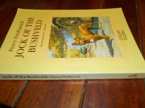 P FITZPATRICK -  JOCK OF THE BUSHVELD - ED. L ROSEBERG ILLUS BY E CALDWELL PAPER BOOKS 1989 SOFTBACK