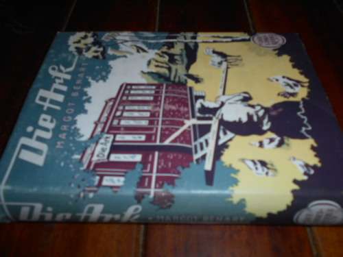 MARGOT BENARY - DIE ARK- XXII LIBRE REEKS JEUGLEKTUUR - VERTAAL H HOEKSTRA  - VAN SCHAIK 1956 HARDEB