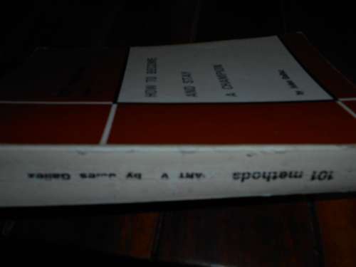 Gallez, Jules - 101 Methods - PART V - How to become and stay a champion - autographed softback