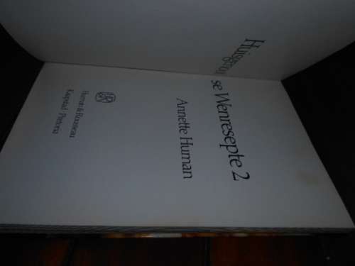 Annette Human - Huisgenoot: Wenresepte 2  - Human & Rousseau 1984 eerste ed  geillus hardeb