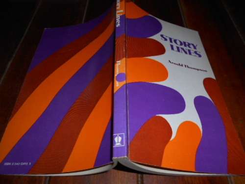 Arnold Thompson Story Lines: A Teaching Anthology of Short Stories