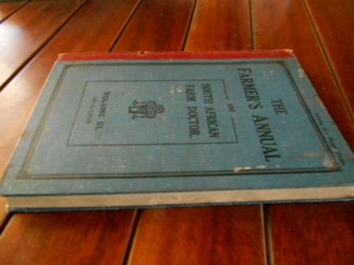 THE FARMERS ANNUAL  & SA DOCTOR VOL III 1915 / 1916 ILLUS ADDS ETC BLOEMFONTEIN FARMERS WEEKLY