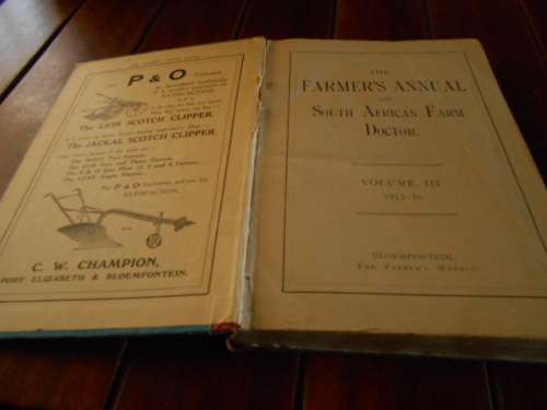 THE FARMERS ANNUAL  & SA DOCTOR VOL III 1915 / 1916 ILLUS ADDS ETC BLOEMFONTEIN FARMERS WEEKLY