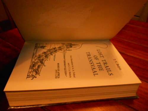 TV BULPIN - LOST TRAILS OF THE TRANSVAAL - BOOKS OF AFRICA 1983 LINE ILLUS  A TELFORD & C MABERLY