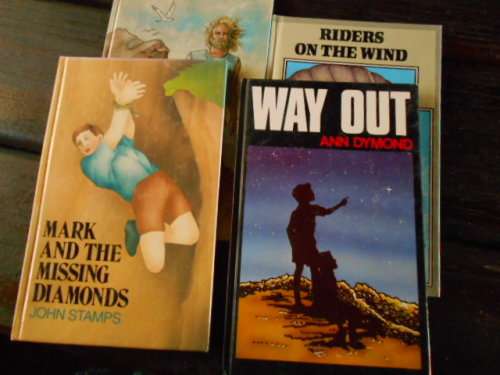 4  books:    WAY OUT, MARK,   MISSING DIAMONDS,  RIDERS ON THE WIND,  STEFANO