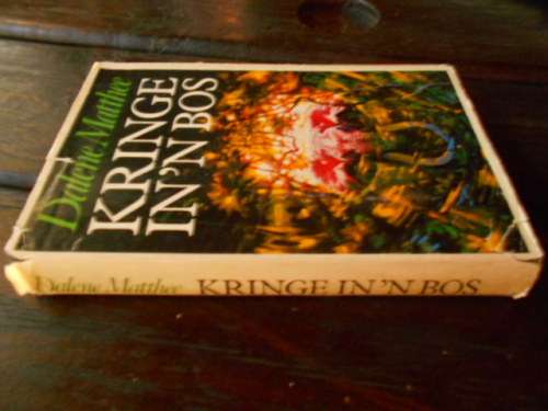 DALENE MATTHEE -  KRINGE IN 'N BOS eerste ed  1984  & MOERBEIBOS 1987  TAFELBERG  DRUK HARDEBANDE